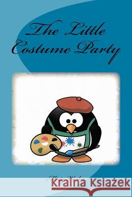 The Little Costume Party Misty Lynn Wesley 9781977649201 Createspace Independent Publishing Platform - książka