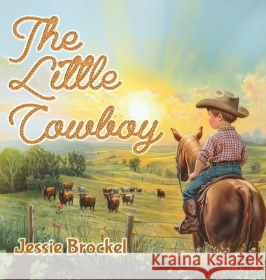 The Little Cowboy Jessie Brockel 9781807026608 Audiobook Publishing Services - książka