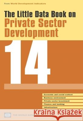 The little data book on private sector development 2014 World Bank 9781464801792 World Bank Publications - książka
