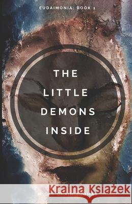 The Little Demons Inside Micah Thomas 9781973367819 Independently Published - książka