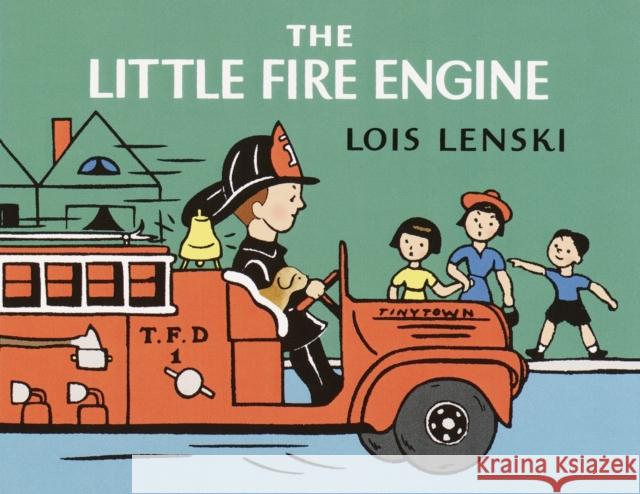 The Little Fire Engine Lois Lenski 9780375822636 Bantam Doubleday Dell Publishing Group Inc - książka