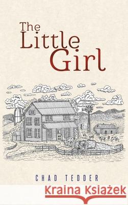 The Little Girl Chad Tedder 9781953537850 Bookwhip Company - książka