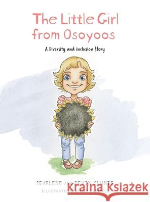 The Little Girl From Osoyoos Pearlene Clunis Devon Clunis Emily Campbell 9781525550393 FriesenPress - książka