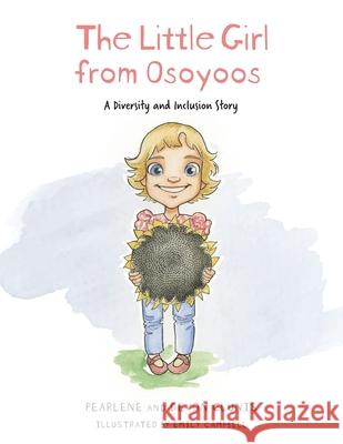 The Little Girl From Osoyoos Pearlene Clunis Devon Clunis Emily Campbell 9781525550409 FriesenPress - książka