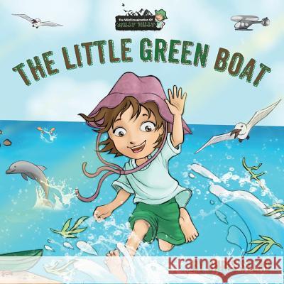 The Little Green Boat: Action Adventure story Stead, Christopher 9781925638011 Old Mate Media - książka
