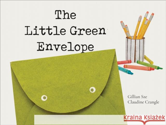 The Little Green Envelope Gillian Sze Claudine Danielle Crangle 9781773066813 Groundwood Books Ltd ,Canada - książka