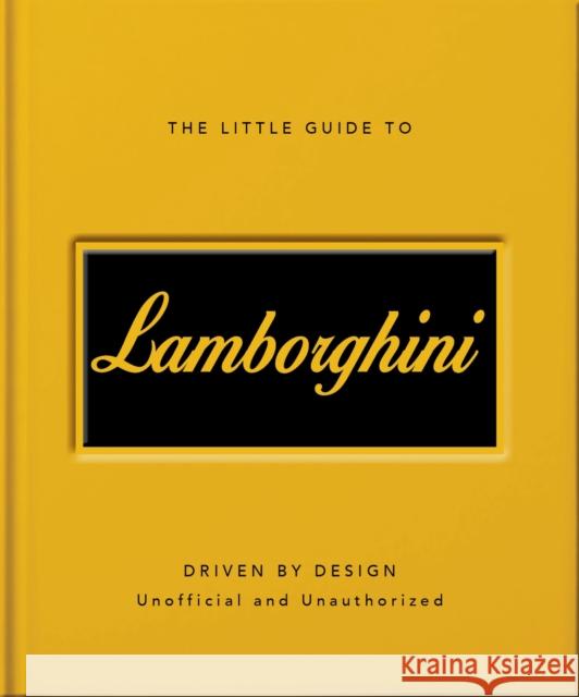 The Little Guide to Lamborghini Orange Hippo! 9781035433483 Oh - książka