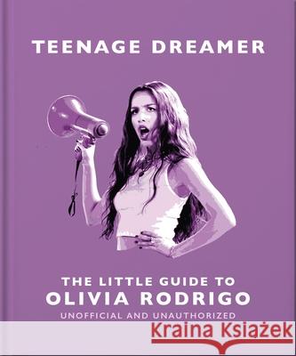 The Little Guide to Olivia Rodrigo Orange Hippo! 9781035433599 Oh - książka
