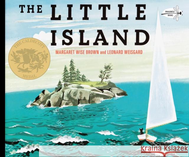 The Little Island: (Caldecott Medal Winner) Brown, Margaret Wise 9780440408307 Random House USA Inc - książka