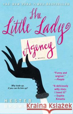 The Little Lady Agency Hester Browne 9781416527268 Pocket Books - książka