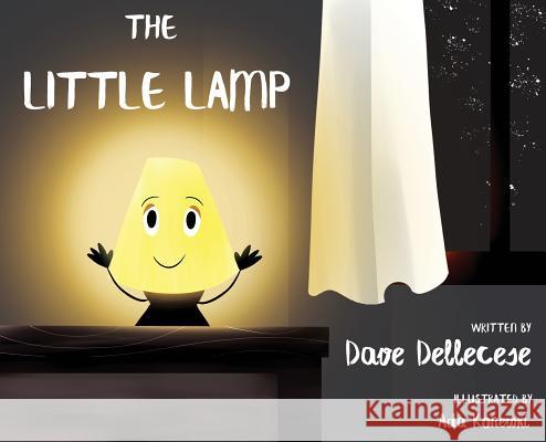 The Little Lamp Dave Dellecese Ada Konewki 9781970156980 Dandy Press - książka