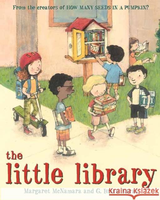 The Little Library Margaret McNamara G. Brian Karas 9780525578338 Schwartz & Wade Books - książka