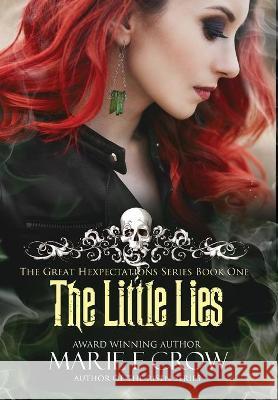 The Little Lies Marie F. Crow 9781645332916 Kingston Publishing Company - książka