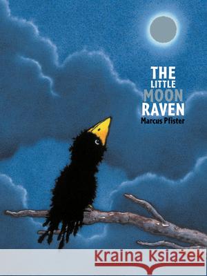 The Little Moon Raven Marcus Pfister 9789888240814 Minedition - książka