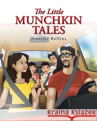 The Little Munchkin Tales Jennifer Rollins 9781640280724 Christian Faith - książka