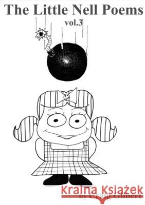 The Little Nell Poems vol.3 Craig Gilbert 9781312426238 Lulu.com - książka