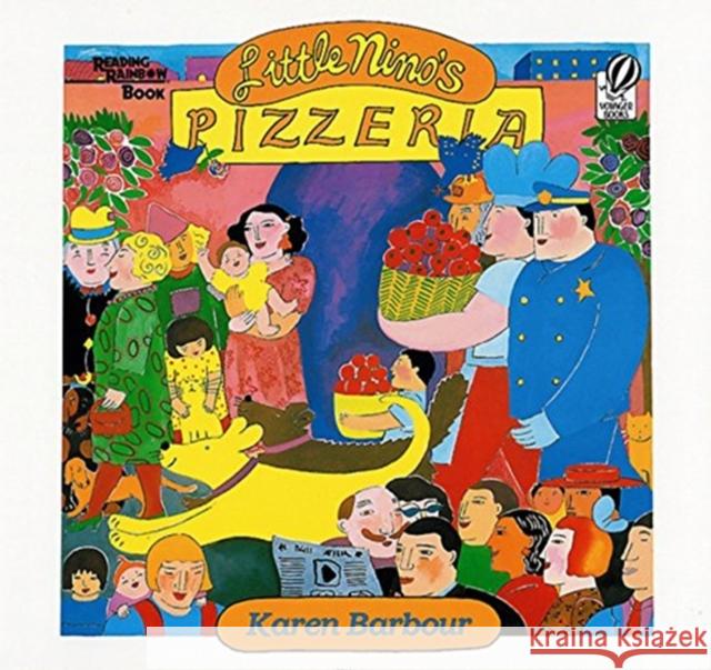 The Little Nino's Pizzeria Karen Barbour 9780152463212 Voyager Books - książka