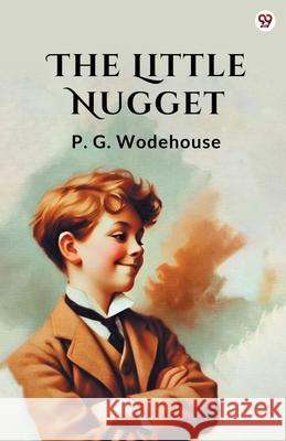 The Little Nugget P. G. Wodehouse 9789370817265 Double 9 Books - książka