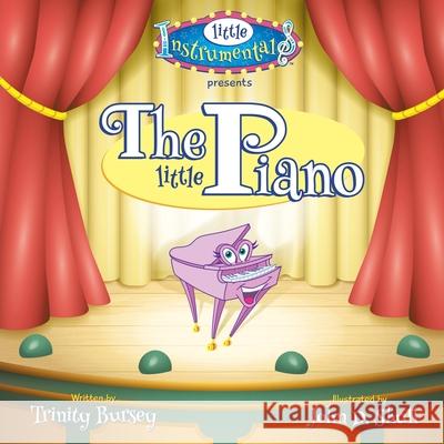 The Little Piano Trinity Bursey John D. Shull 9781489731340 Liferich - książka