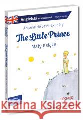 The Little Prince  Mały Książę Angielski z ćwiczeniami Poziom A2 B1 SAINT-EXUPERY ANTOINE DE 9788368044065 EDGARD - książka