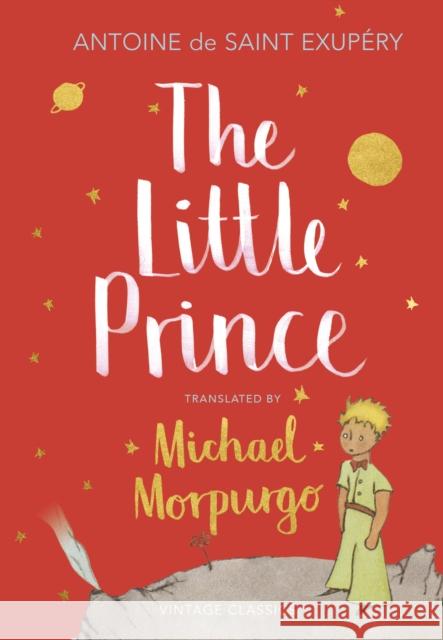 The Little Prince: A new translation by Michael Morpurgo Saint-Exupery Antoine 9781784874179  - książka