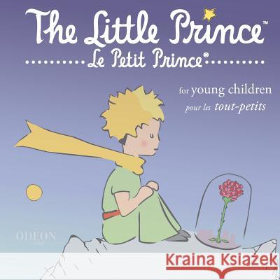 The Little Prince for Young Children Antoine De Saint-Exupery Odeon Livre 9781645740117 Odeon Livre - książka