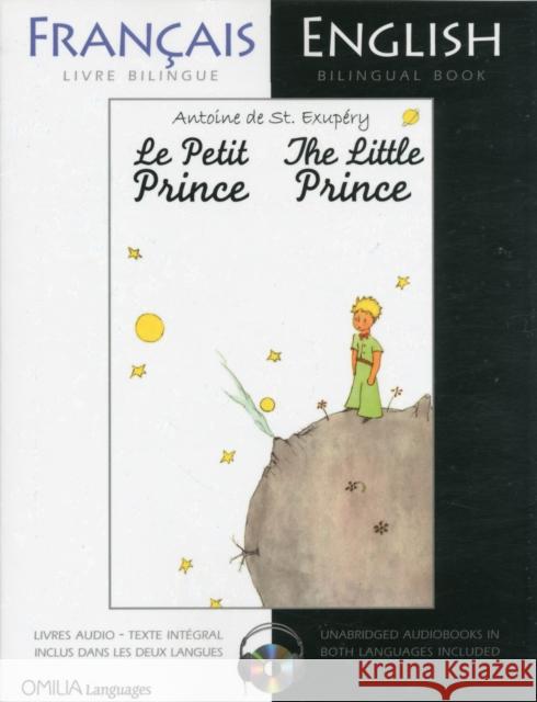 The Little Prince: French/English bilingual edition with CD Antoine de Saint-Exupery 9780956721594 Omilia Languages Ltd - książka