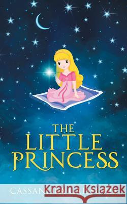 The Little Princess Cassandra Gaisford 9780995113824 Blue Giraffe Publishing - książka