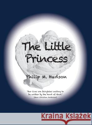 The Little Princess Phillip M. Hudson 9781950647521 Philip M Hudson - książka