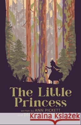 The Little Princess Ann Pickett 9781958692608 Aspire Publishing Hub, LLC - książka
