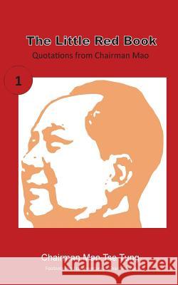 The Little Red Book: Sayings of Chairman Mao Mao Ts Sharif George 9781910372944 Parvus Magna Press - książka