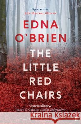 The Little Red Chairs Edna OBrien 9780571316311 Faber & Faber - książka