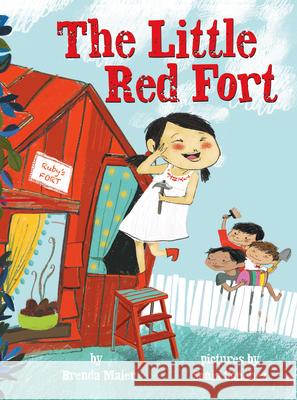 The Little Red Fort (Little Ruby's Big Ideas) Maier, Brenda 9780545859196 Scholastic Press - książka