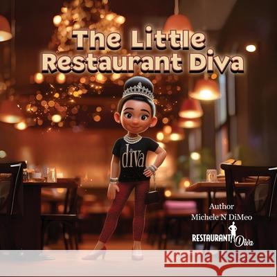 The Little Restaurant Divaa Michele N. Dimeo 9782512583455 Michele N Dimeo - książka