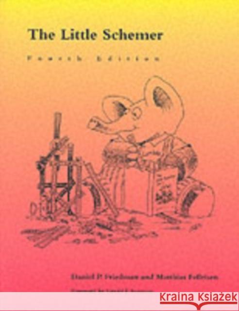 The Little Schemer Matthias (Trustee Professor, Northeastern University) Felleisen 9780262560993 MIT Press Ltd - książka