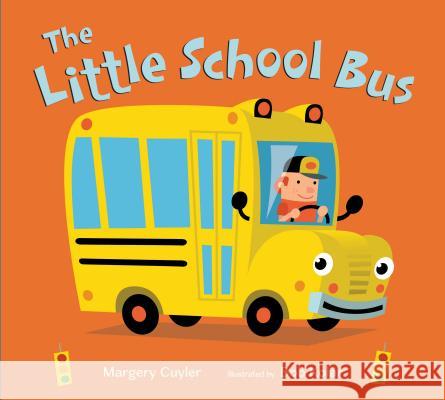 The Little School Bus Margery Cuyler Bob Kolar 9781250196453 Henry Holt & Company - książka