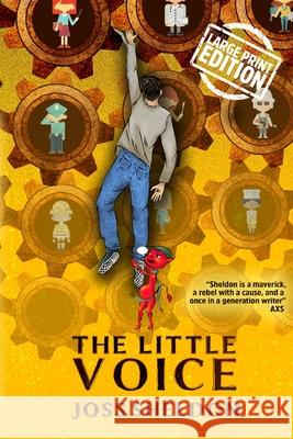 The Little Voice: Large Print Edition Joss Sheldon 9781716596810 Rebel Books - książka