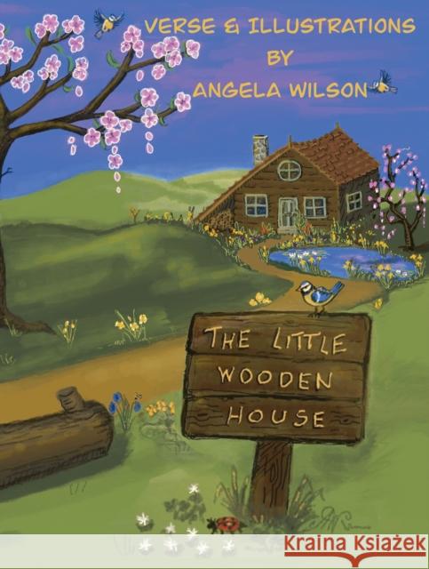 The Little Wooden House Angela Wilson 9781035822508 Austin Macauley Publishers - książka