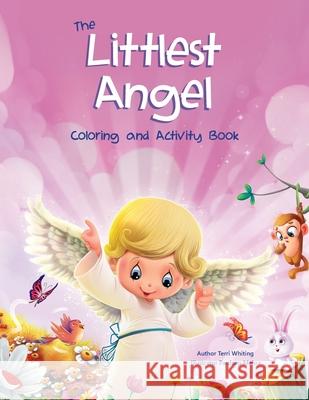 The Littlest Angel Coloring and Activity Book Pardeep Mehra Terri Whiting 9781734330403 Little Angel Books, LLC - książka