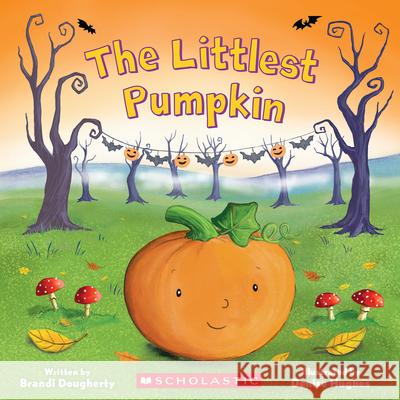 The Littlest Pumpkin Brandi Dougherty Denise Hughes 9781338850000 Cartwheel Books - książka