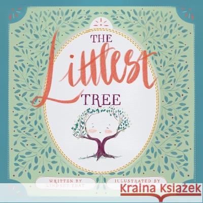 The Littlest Tree Lindsey Teat, Jenna Hurt 9781664209565 WestBow Press - książka