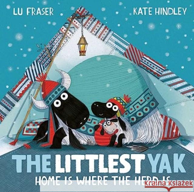 The Littlest Yak: Home Is Where the Herd Is Lu Fraser 9781398502444 Simon & Schuster Ltd - książka