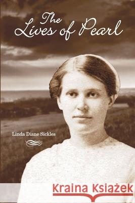 The Lives of Pearl Linda Sickles 9781532364648 LOGO En La Cabeza - książka