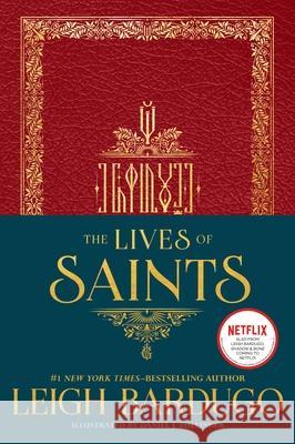 The Lives of Saints Leigh Bardugo Daniel J. Zollinger 9781250765208 Imprint - książka