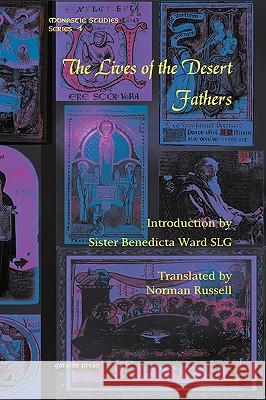 The Lives of the Desert Fathers Sister Benedicta Ward SLG, Norman Russell 9781607241454 Gorgias Press - książka