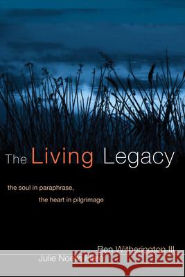 The Living Legacy Ben, III Witherington Julie Noelle Hare 9781498252201 Wipf & Stock Publishers - książka