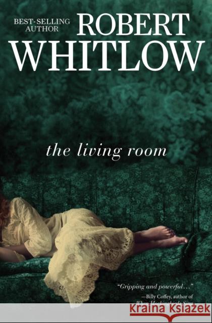 The Living Room Robert Whitlow 9781401685621 Thomas Nelson Publishers - książka