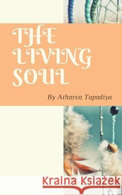The Living Soul Kowshika Ravichandran 9781648051586 Notion Press - książka
