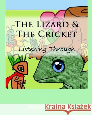 The Lizard & The Cricket: Listening Through Clark, Anna 9781533391926 Createspace Independent Publishing Platform - książka