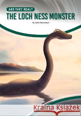 The Loch Ness Monster Janie Havemeyer 9781678206321 Brightpoint Press - książka